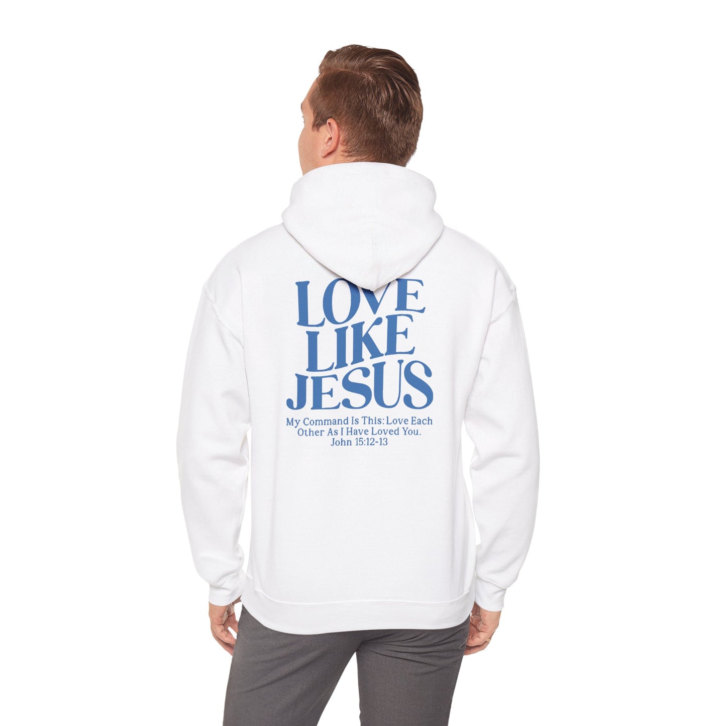 Love Like Jesus Hoodie