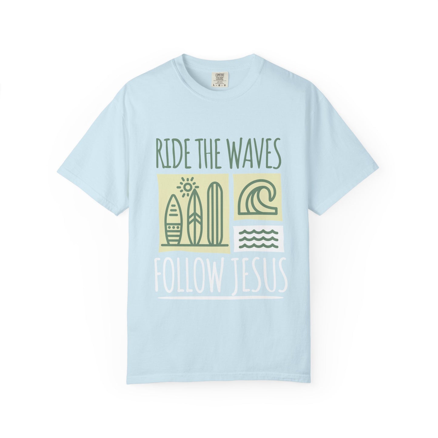Ride the Waves Follow Jesus Shirt