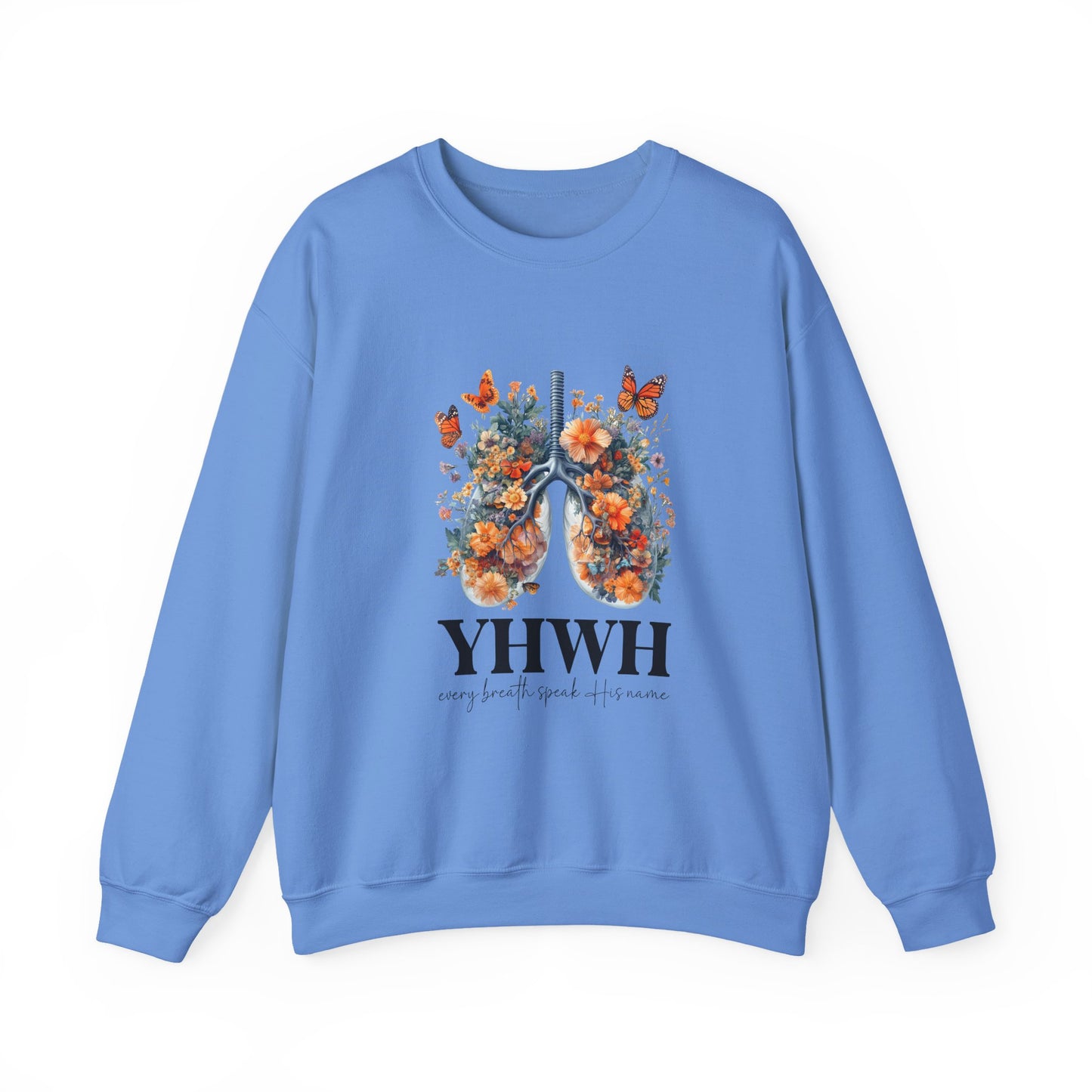 YHWH – Every Breath Speaks His Name Sweatshirt