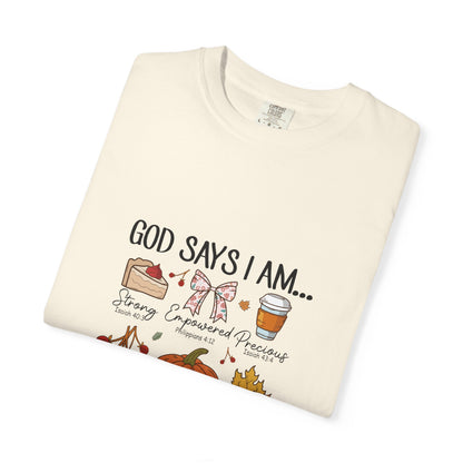 God Says I Am T-Shirt