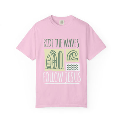 Ride the Waves Follow Jesus Shirt