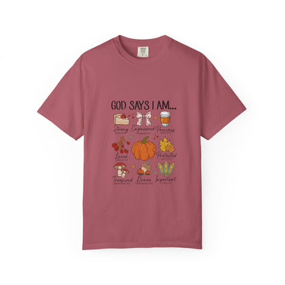 God Says I Am T-Shirt