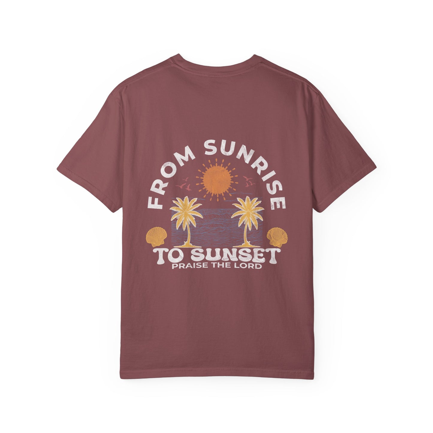 Sunrise to Sunset Praise the Lord Shirt