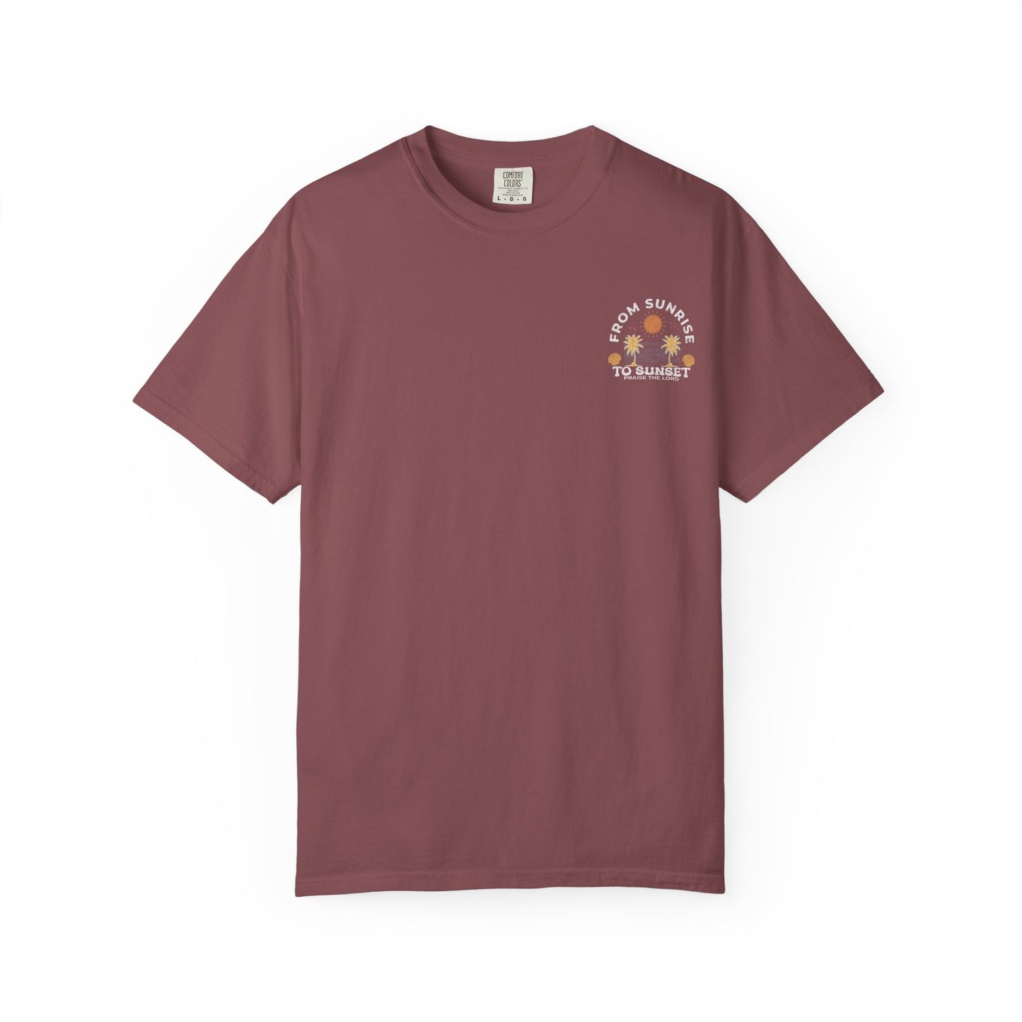 Sunrise to Sunset Praise the Lord Shirt