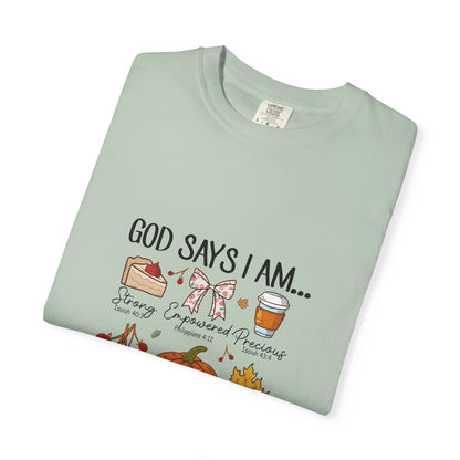 God Says I Am T-Shirt