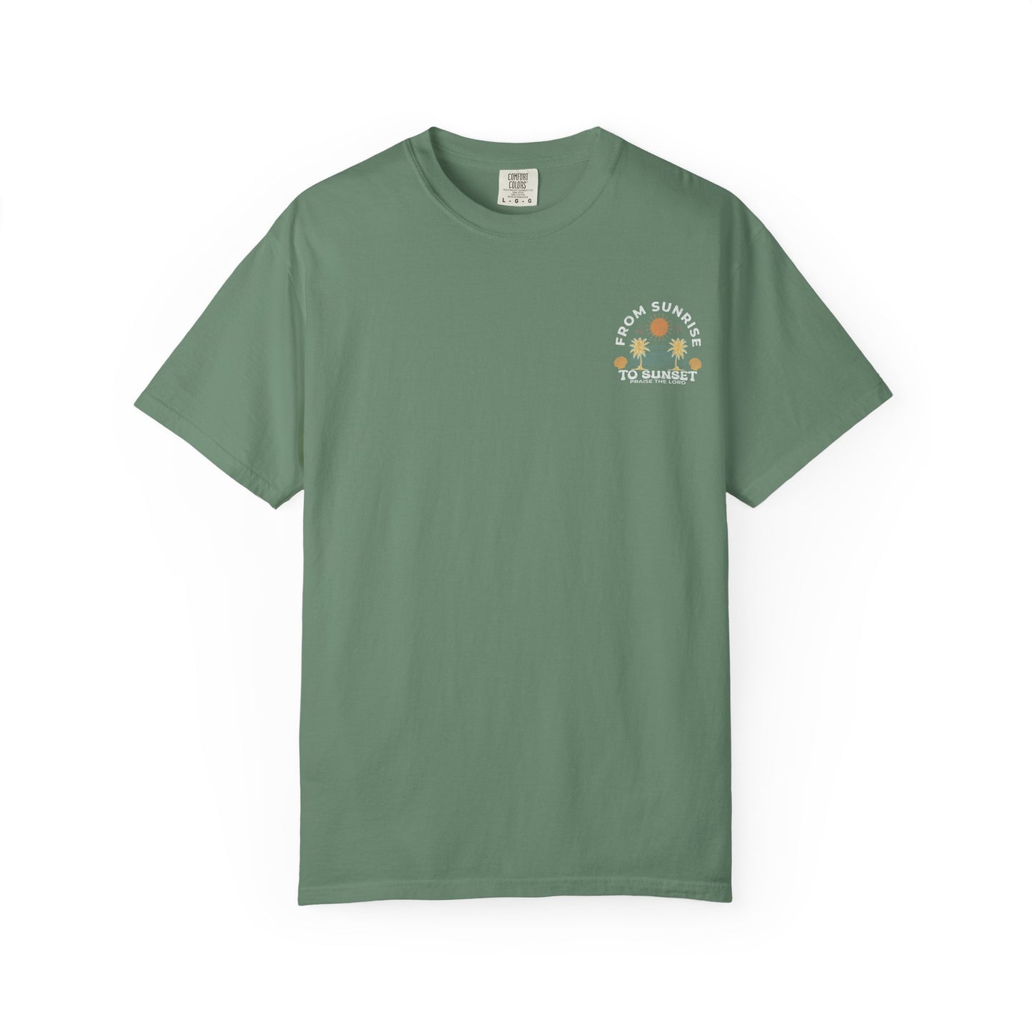 Sunrise to Sunset Praise the Lord Shirt