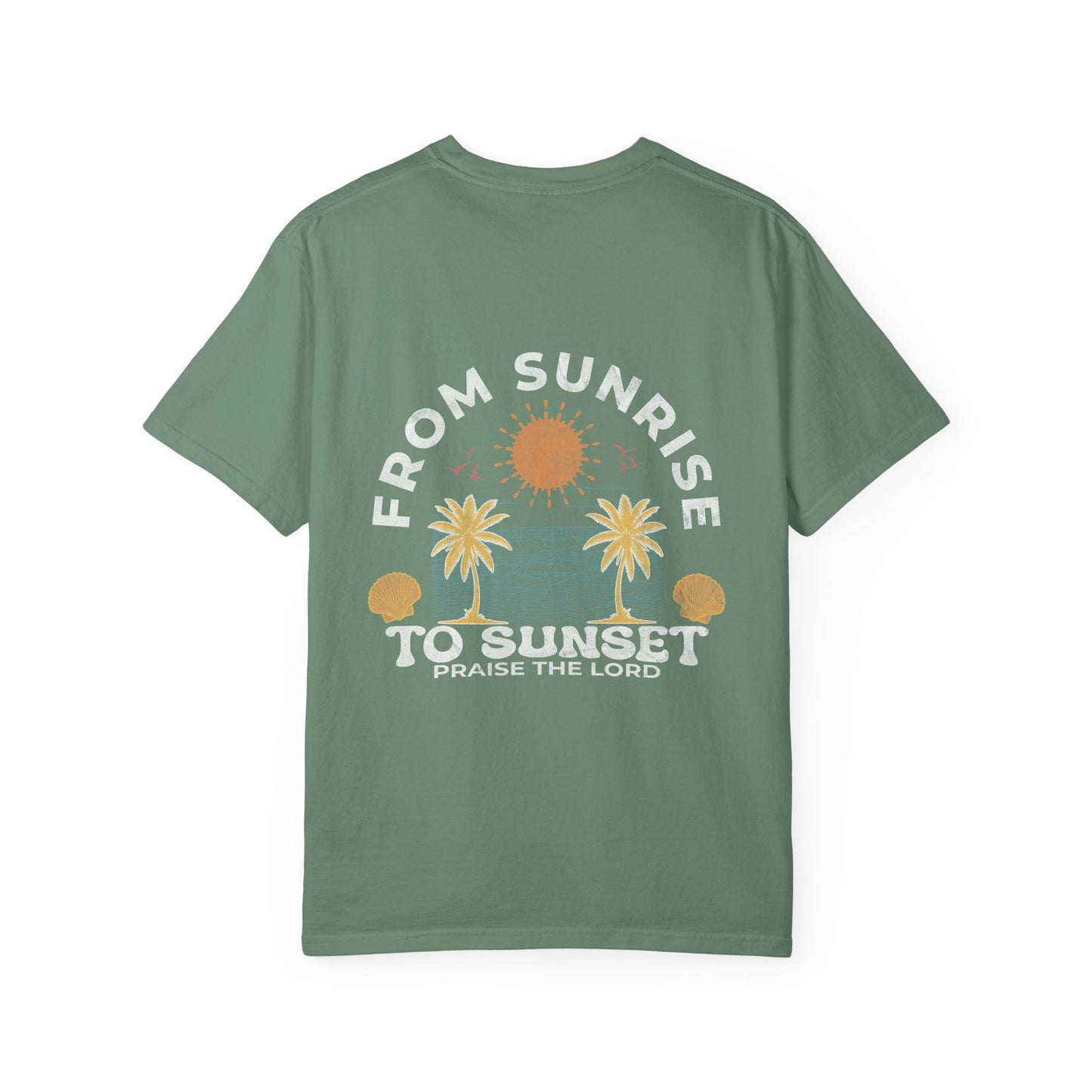 Sunrise to Sunset Praise the Lord Shirt