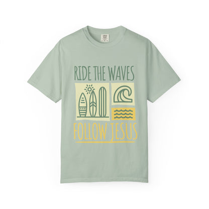 Ride the Waves Follow Jesus Shirt
