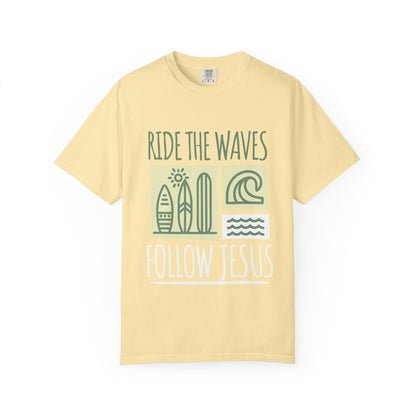 Ride the Waves Follow Jesus Shirt