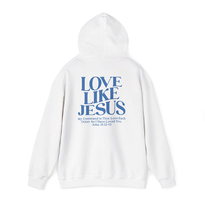 Love Like Jesus Hoodie