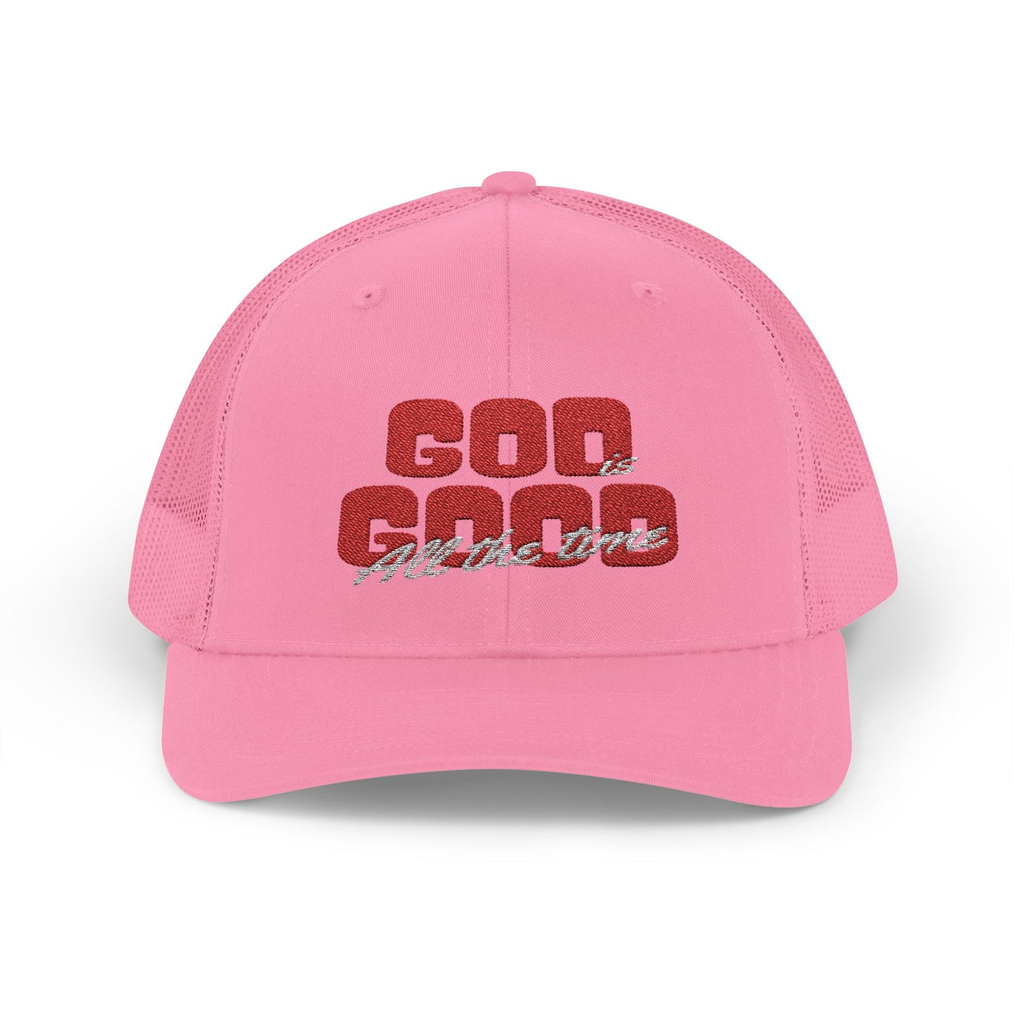 God Is Good All the Time Trucker Hat