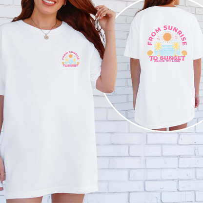 Sunrise to Sunset Praise the Lord Shirt