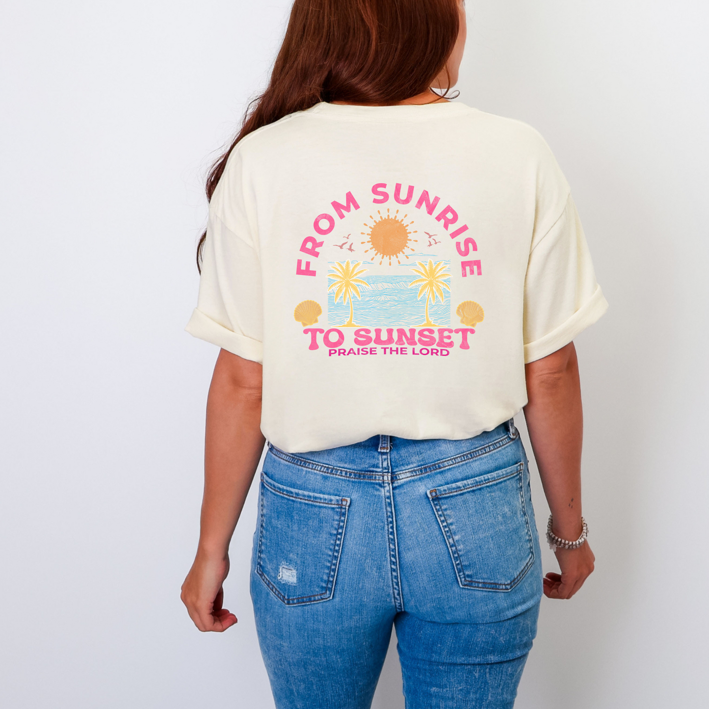 Sunrise to Sunset Praise the Lord Shirt