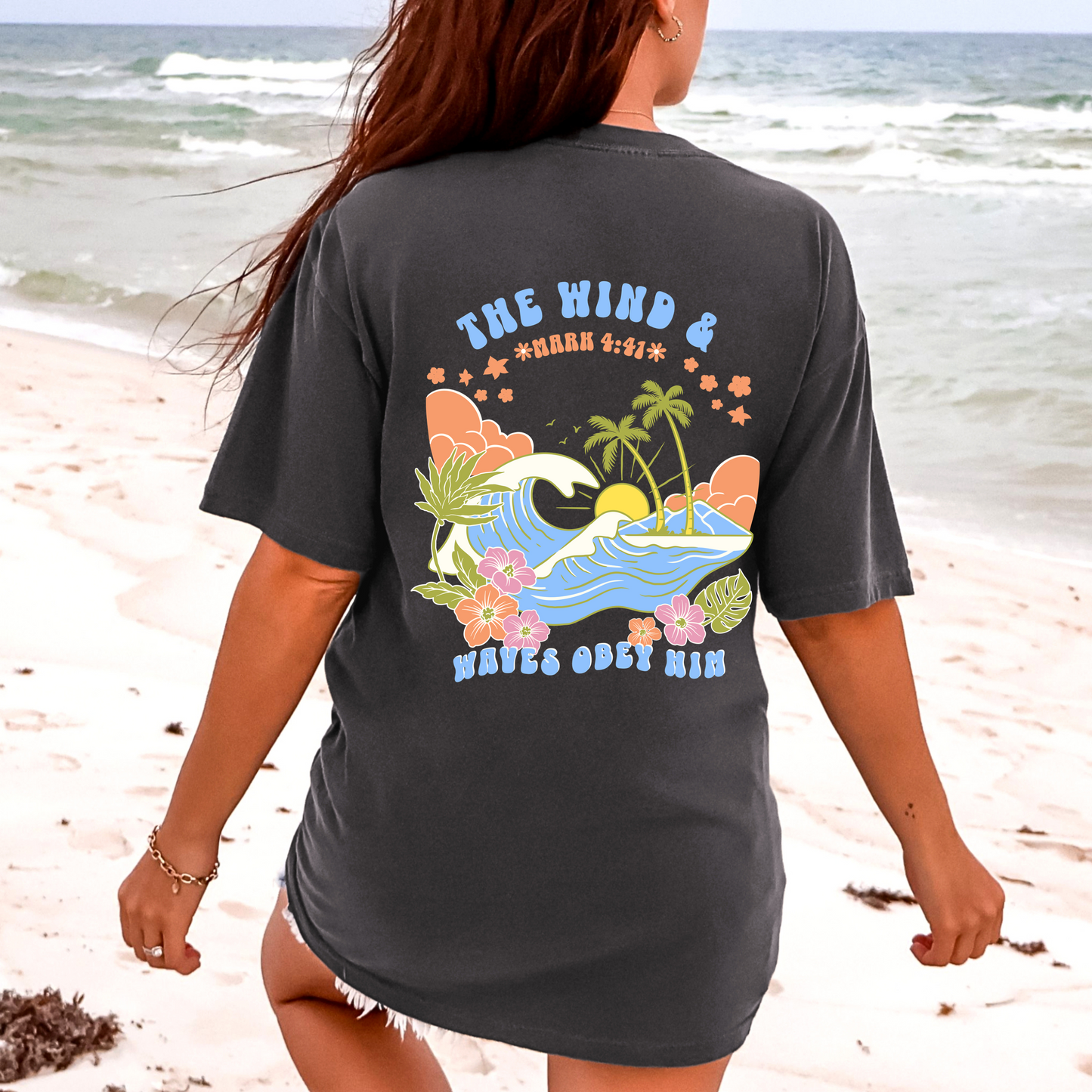 The Wind & Waves Obey Him -  Shirt | Mark 4:41