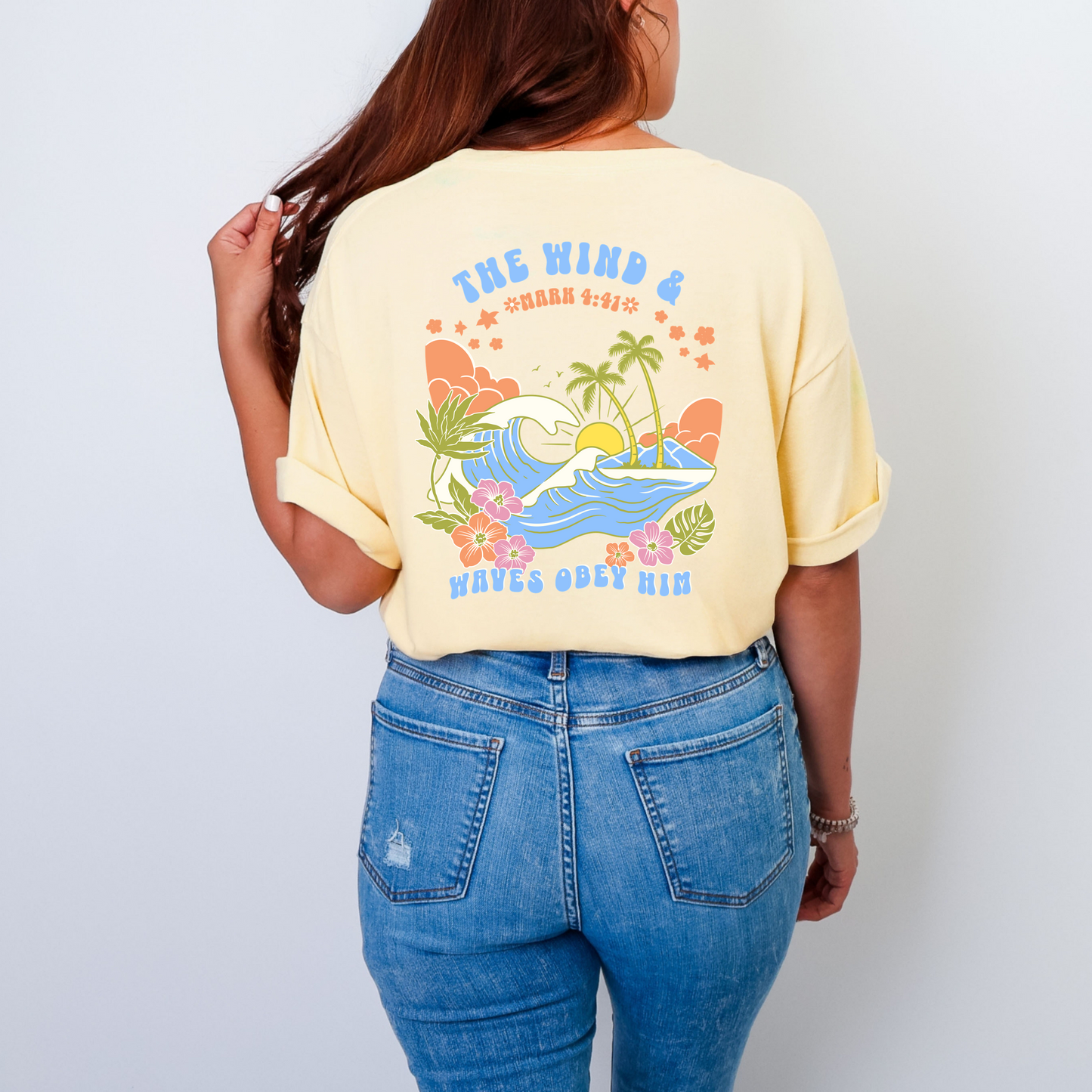The Wind & Waves Obey Him -  Shirt | Mark 4:41