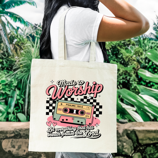 Made to Worship Tote Bag | Psalm 100:2