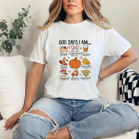 God Says I Am T-Shirt