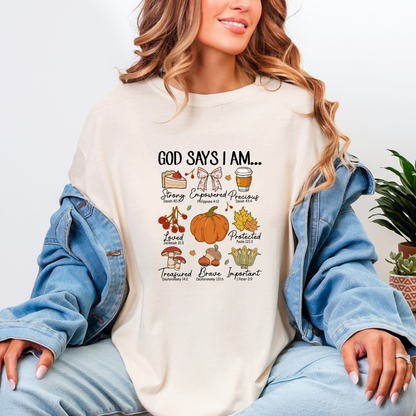 God Says I Am T-Shirt