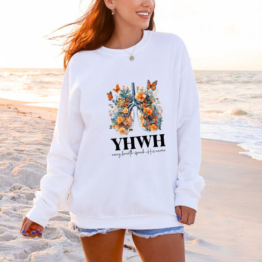 YHWH – Every Breath Speaks His Name Sweatshirt
