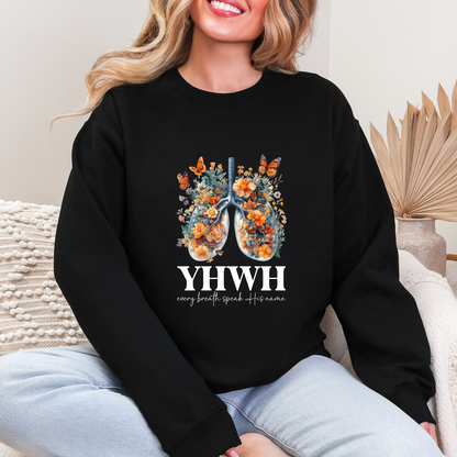 YHWH – Every Breath Speaks His Name Sweatshirt