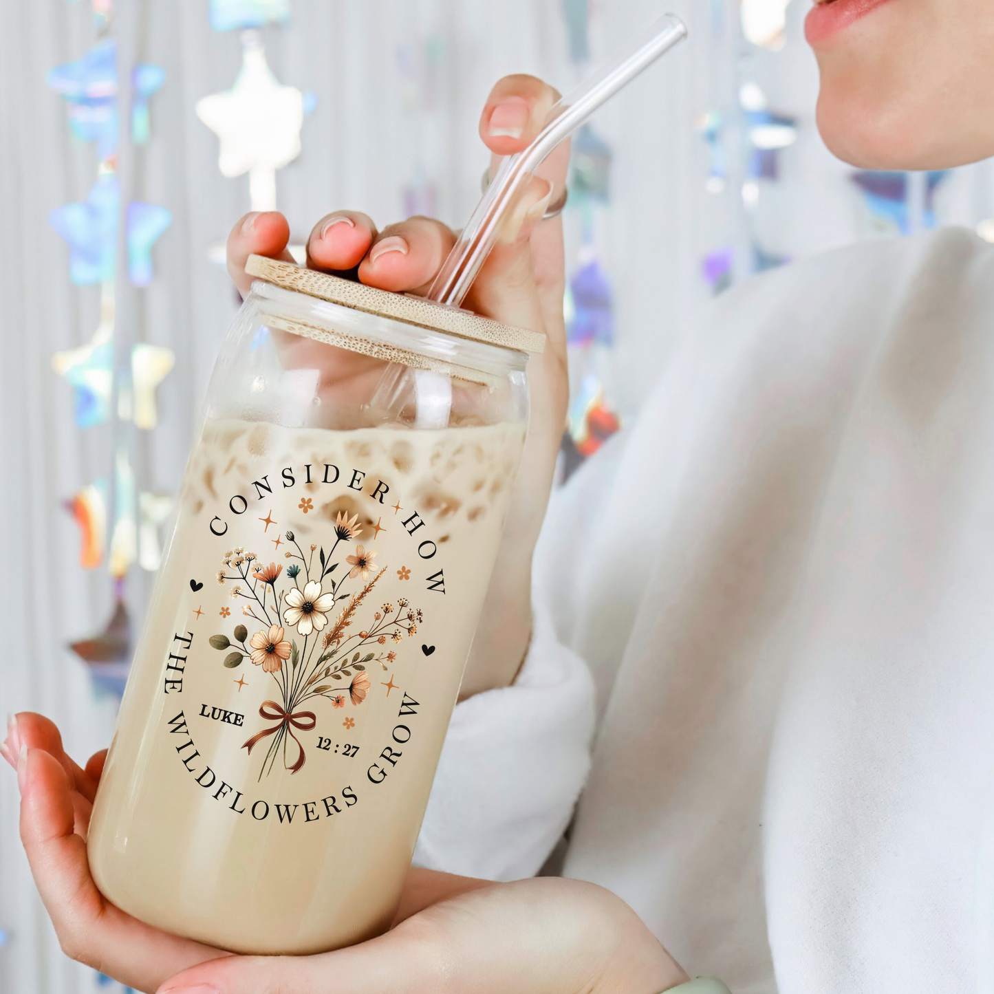Consider the Wildflowers Cup | Luke 12:27 Scripture Glass Sipper Cup, 16oz Tumbler with Bamboo Lid and Straw, Christian Iced Coffee Cup