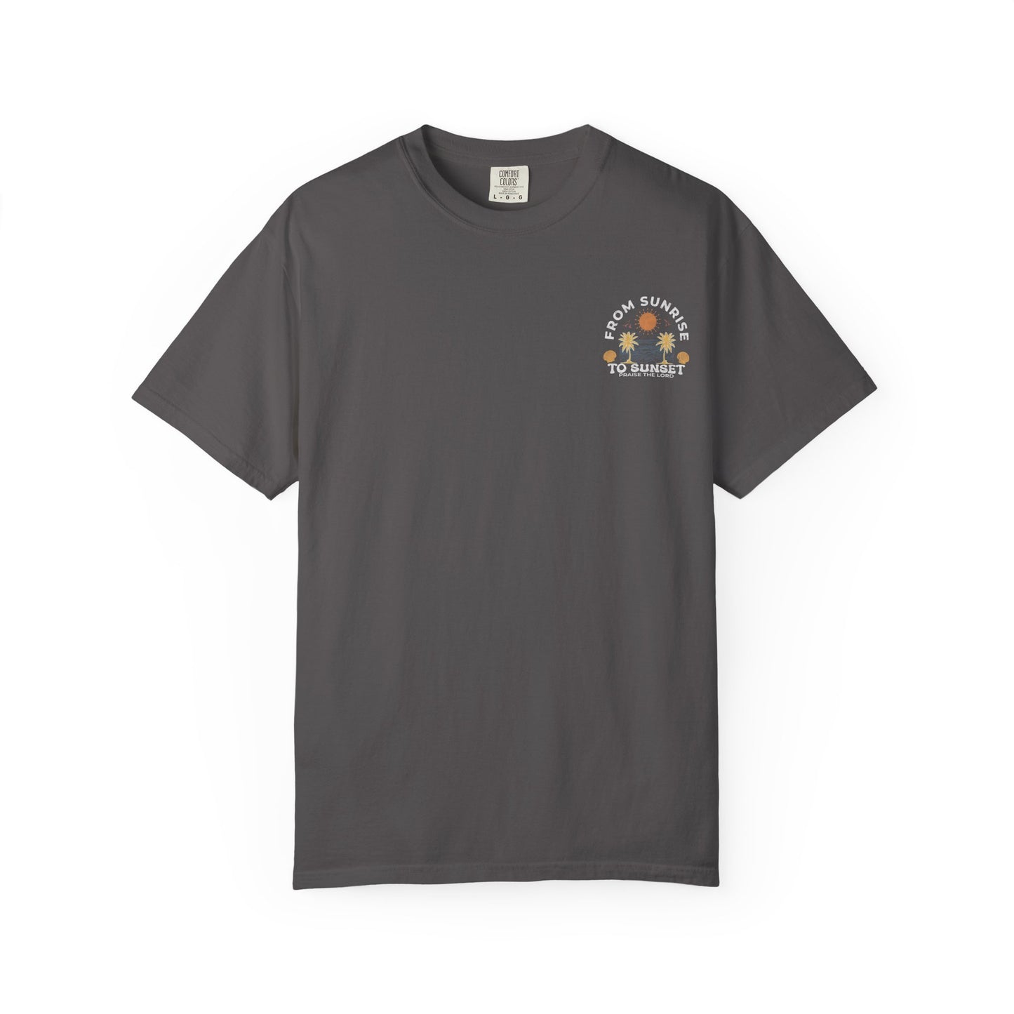 Sunrise to Sunset Praise the Lord Shirt