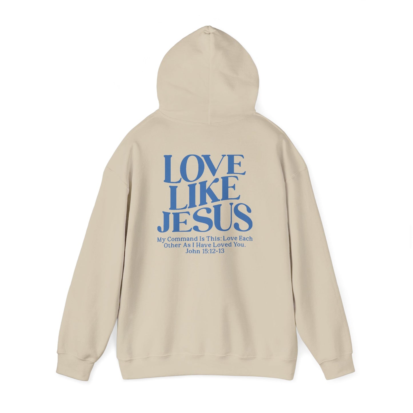 Love Like Jesus Hoodie