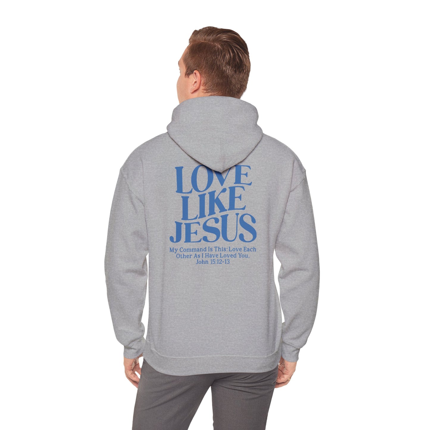Love Like Jesus Hoodie