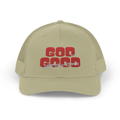 God Is Good All the Time Trucker Hat