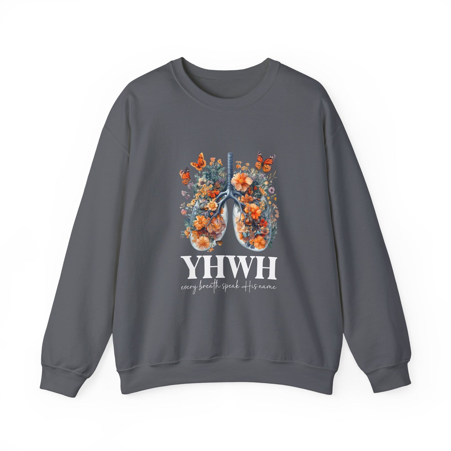 YHWH – Every Breath Speaks His Name Sweatshirt