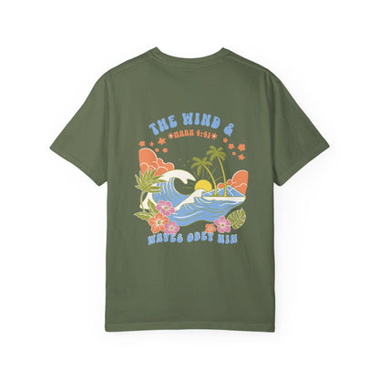 The Wind & Waves Obey Him -  Shirt | Mark 4:41