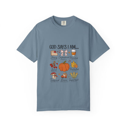 God Says I Am T-Shirt